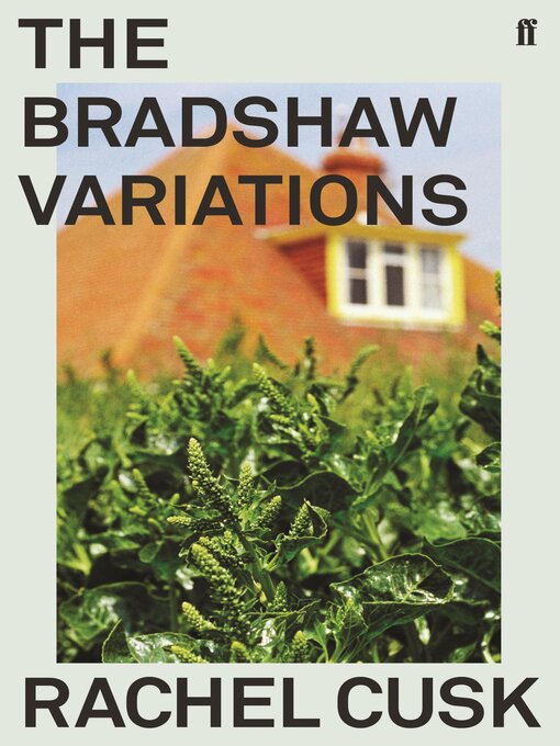 Title details for The Bradshaw Variations by Rachel Cusk - Wait list